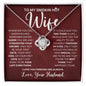 To My Smokin Hot Wife | Love Knot Necklace